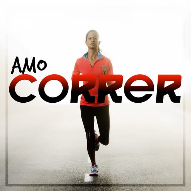 Amo Correr - Correr DJ