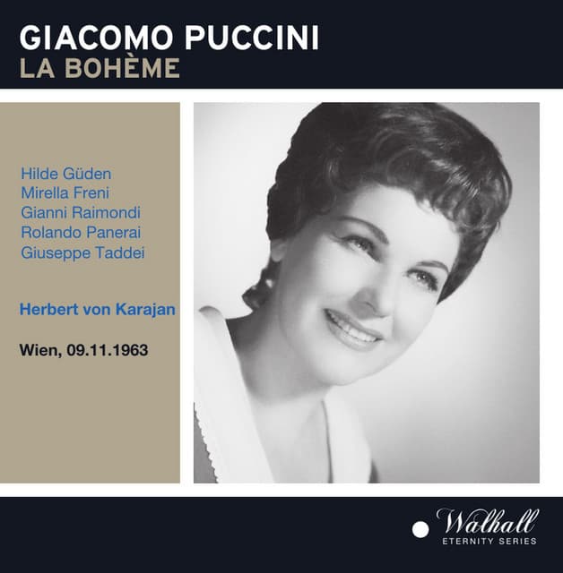 Puccini: La Bohème live conducted by Herbert von Karajan - Giacomo Puccini