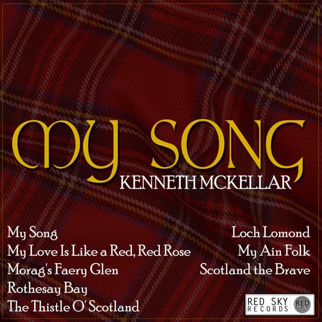 My Song - Kenneth McKellar