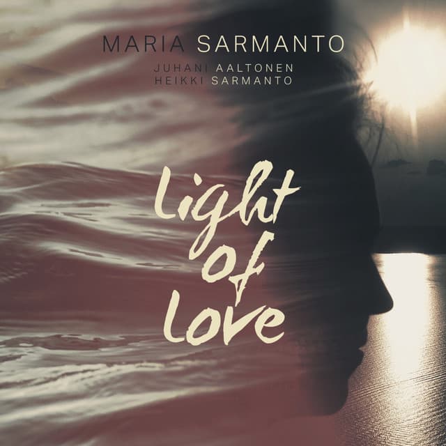Light of Love - Maria Sarmanto