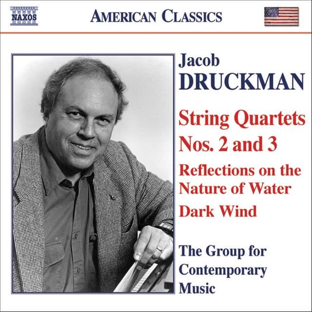 DRUCKMAN: String Quartets Nos. 2 and 3 - Jacob Druckman