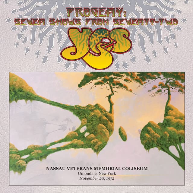 Live at Nassau Veterans Memorial Coliseum, Uniondale, New York, November 20, 1972 - Yes