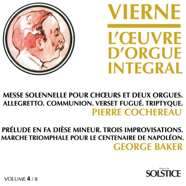 Vierne: Complete Organ Works - Louis Vierne