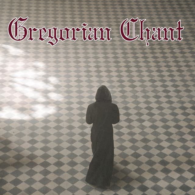 Inside the Church - Gregorian Chant
