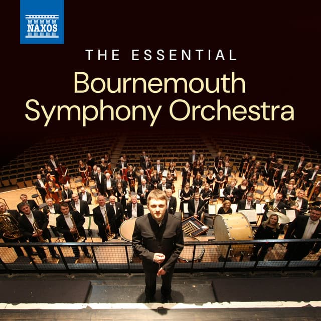 The Essential Bournemouth Symphony Orchestra - Bournemouth Symphony Orchestra