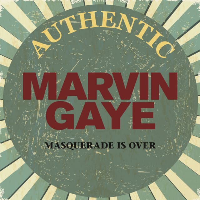 The Masquerade is Over - Early Hits - Marvin Gaye