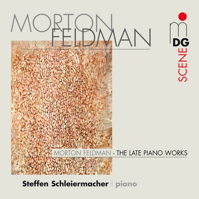 Feldman: The Late Piano Works - Morton Feldman