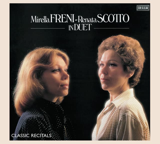 Mirella Freni - Renata Scotto: In Duet - Mirella Freni