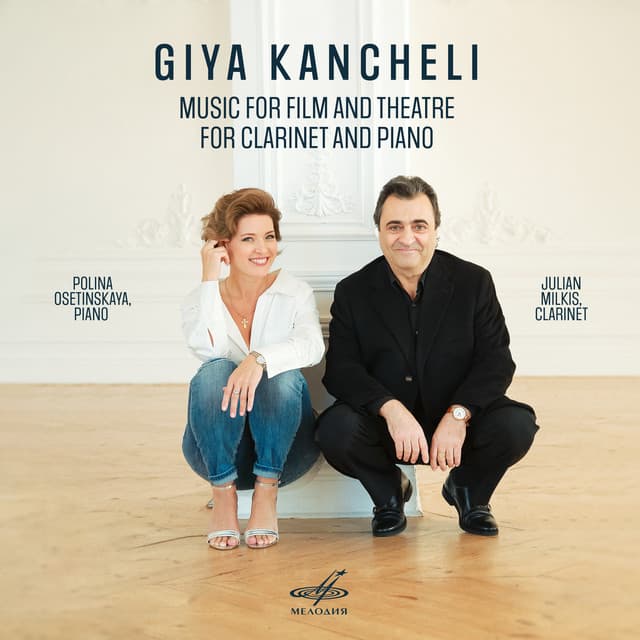 Kancheli: Music for Film and Theatre for Clarinet and Piano - Giya Kancheli