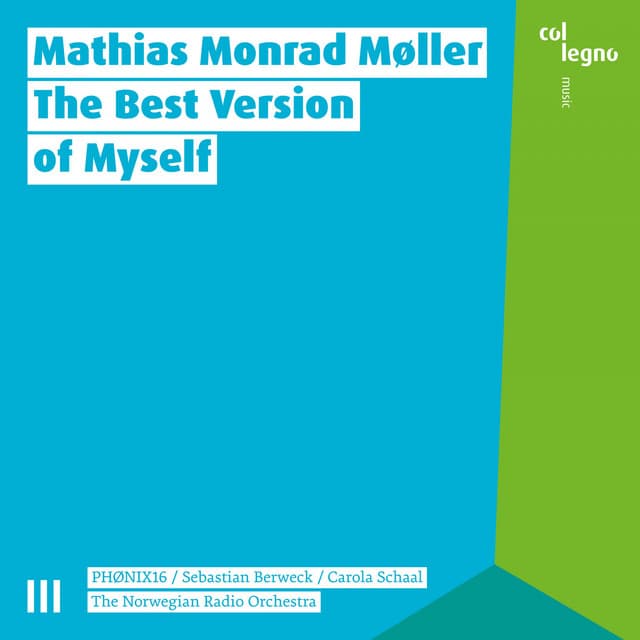 The Best Version of Myself - Mathias Monrad Møller