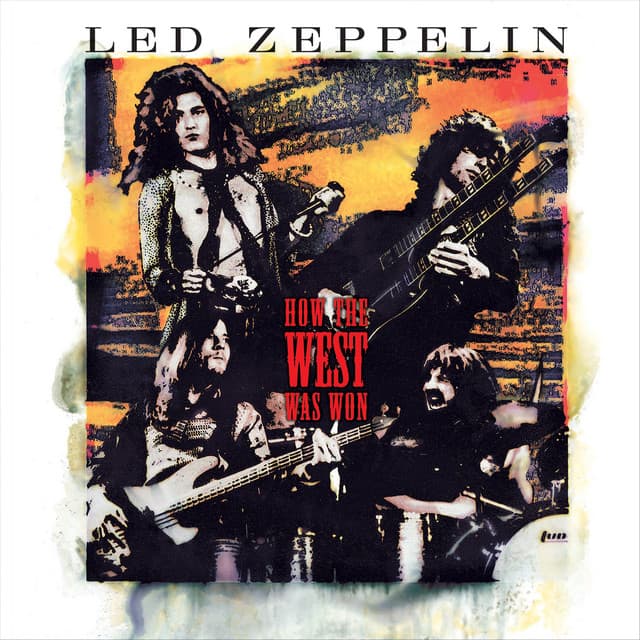 How the West Was Won - Led Zeppelin