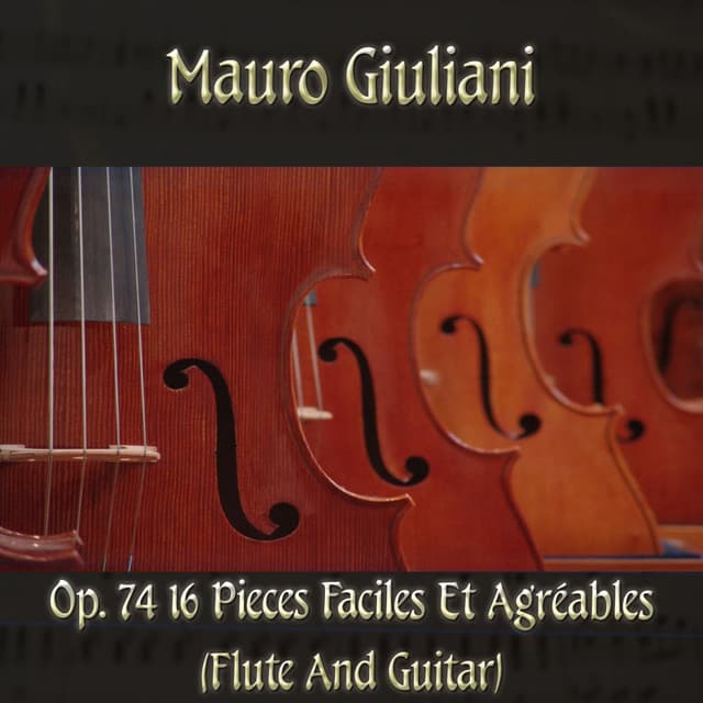 Mauro Giulani: Op. 74 16 Pieces faciles et agréables - Mauro Giuliani