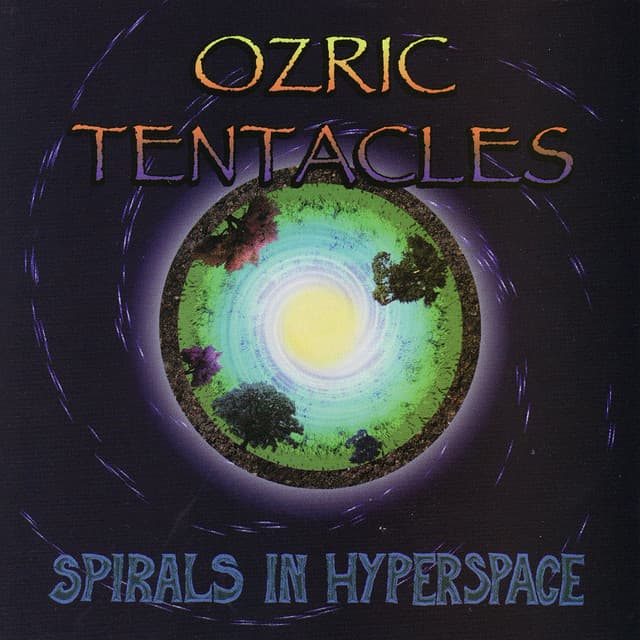 Spirals in Hyperspace - Ozric Tentacles