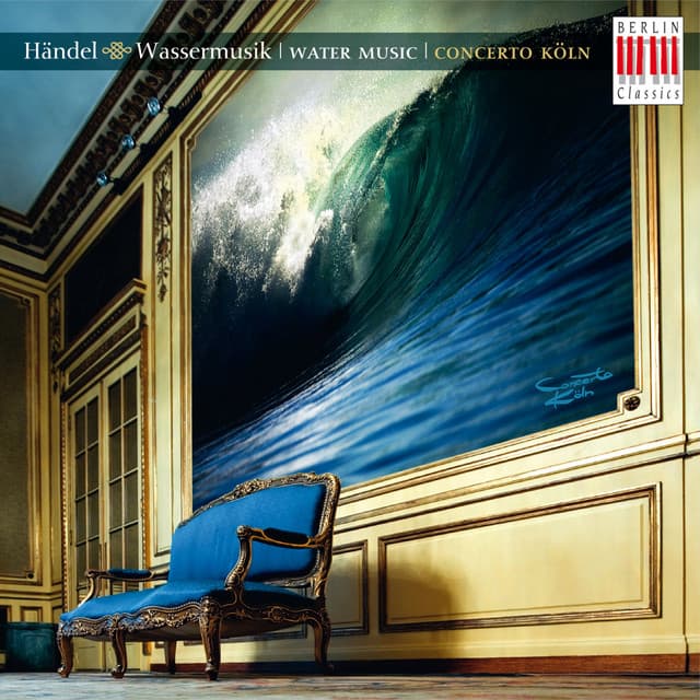 Händel: Water Music - George Frideric Handel