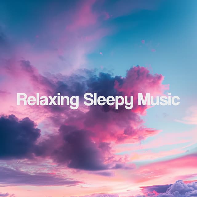 Relaxing Sleepy Music - Meditation Music