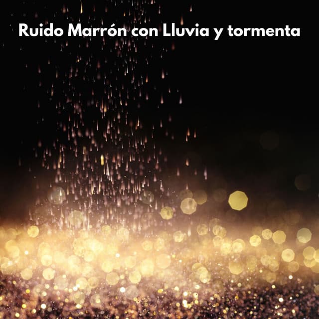 Ruido Marrón con Lluvia y tormenta - Brain Noise Therapy