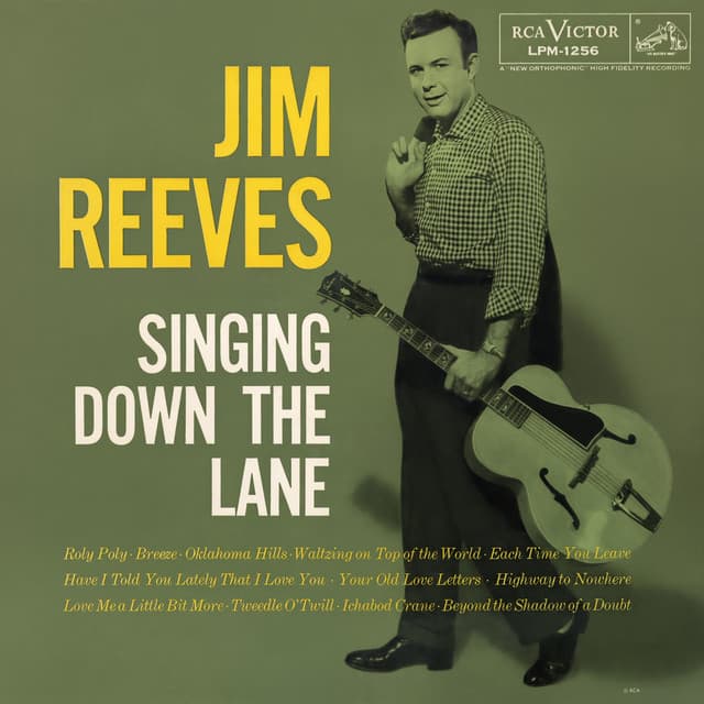 Singing Down The Lane - Jim Reeves