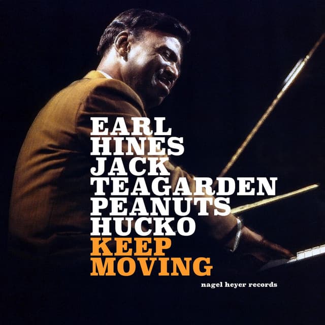Keep Moving - Earl Hines