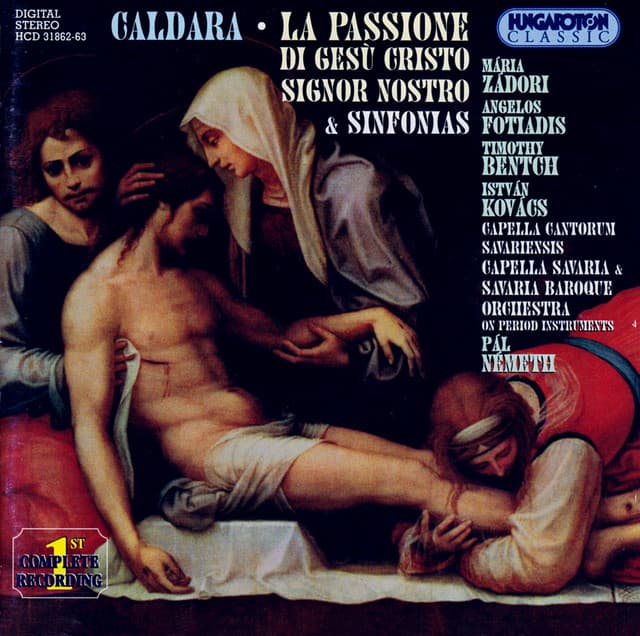 Caldara: La Passione Di Gesu Cristo / Sinfonias Nos. 5, 6, 7, and 9 - Antonio Caldara