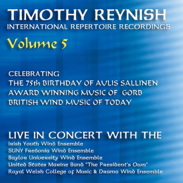 Timothy Reynish Live In Concert, Vol. 5 - United States Marine Band
