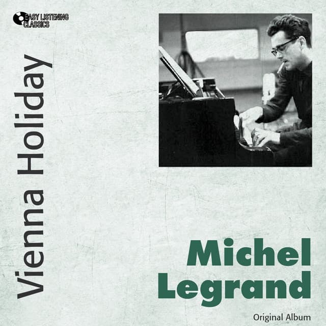 Vienna Holiday - Michel Legrand