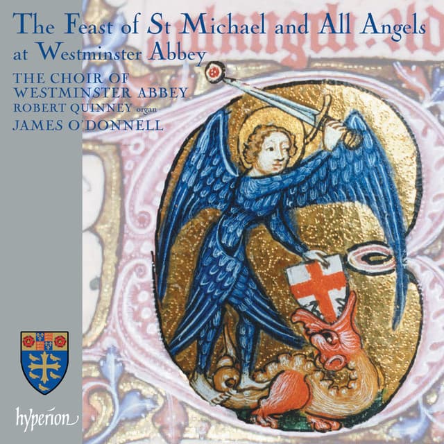 The Feast of St Michael & All Angels at Westminster Abbey - James O'Donnell