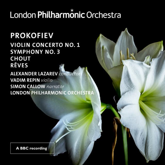 Prokofiev: Violin Concerto No. 1 & Symphony No. 3 - Sergei Prokofiev