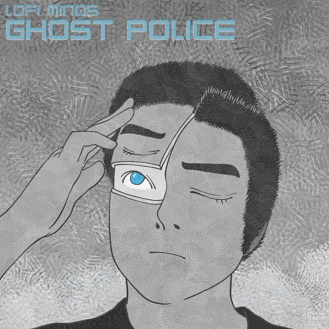 Ghost Police - Lofi Minds
