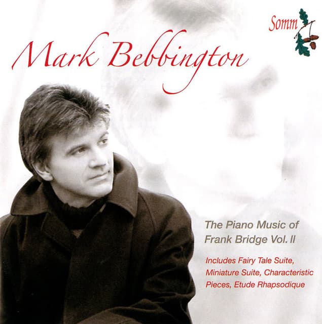 The Piano Music of Frank Bridge, Vol. 2 - Frank Bridge