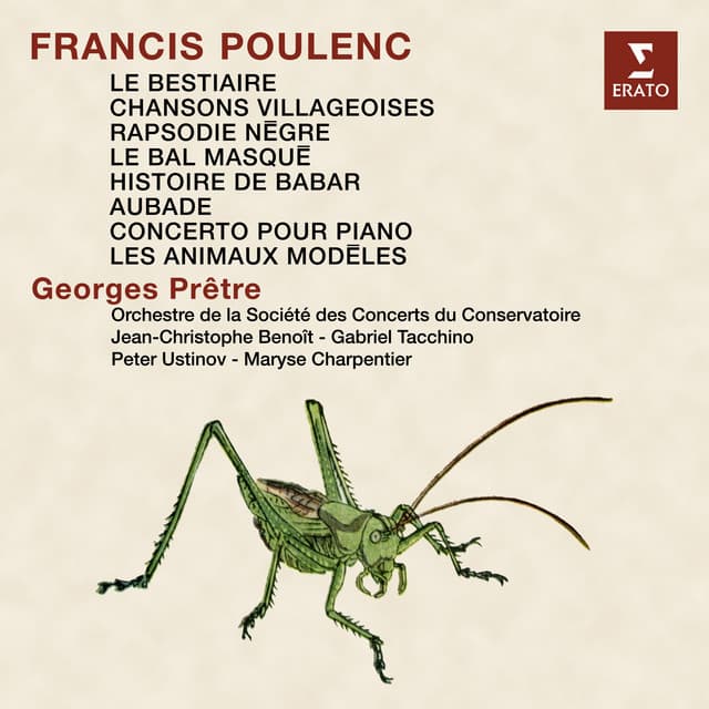 Poulenc: Le bestiaire, Chansons villageoises, Rapsodie nègre, Le bal masqué, Les animaux modèles, Histoire de Babar, Aubade & Concerto pour piano - Francis Poulenc