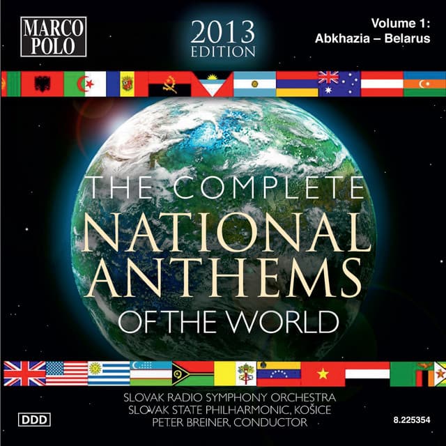 The Complete National Anthems of the World , Vol. 1 - Peter Breiner