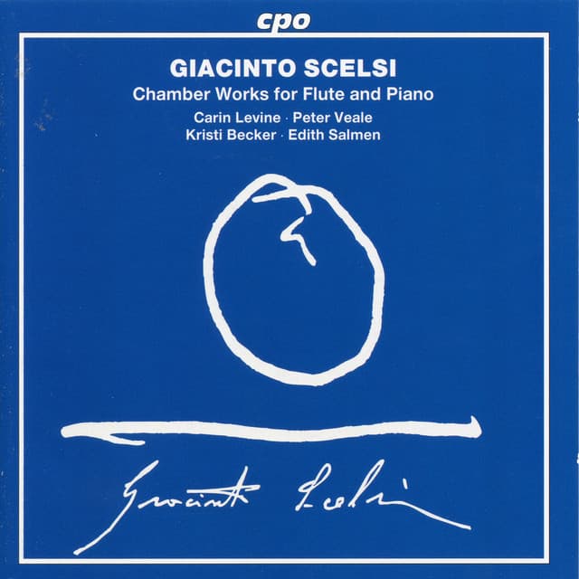 Scelsi: Chamber Works for Flute & Piano - Giacinto Scelsi