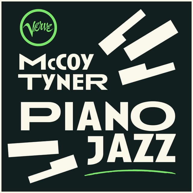 Piano Jazz: McCoy Tyner - McCoy Tyner
