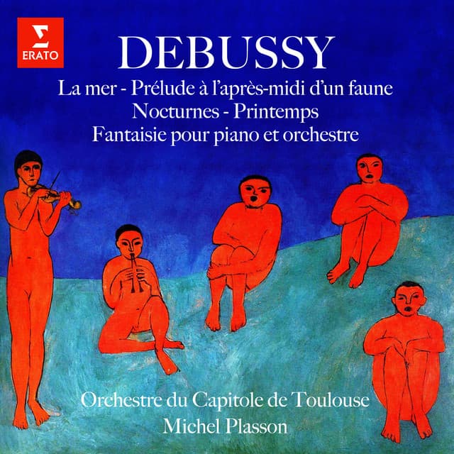 Debussy: La mer, Prélude à l'après-midi d'un faune, Nocturnes, Printemps & Fantaisie pour piano et orchestre - Claude Debussy