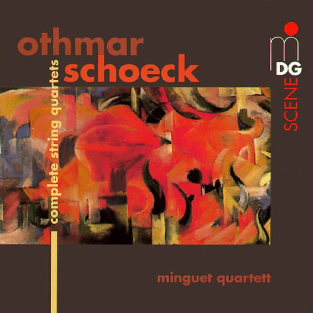 Schoeck: Complete String Quartets - Othmar Schoeck