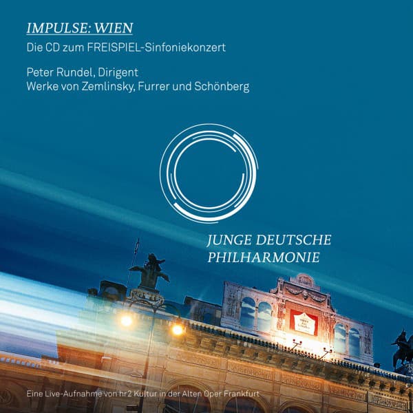 Impulse: Wien - Junge Deutsche Philharmonie