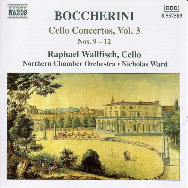 Boccherini: Cello Concertos, Nos. 9-12 - Luigi Boccherini