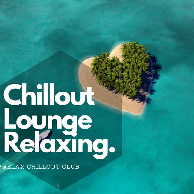 Relax Chillout Club