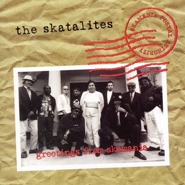 Greetings From Skamania - The Skatalites