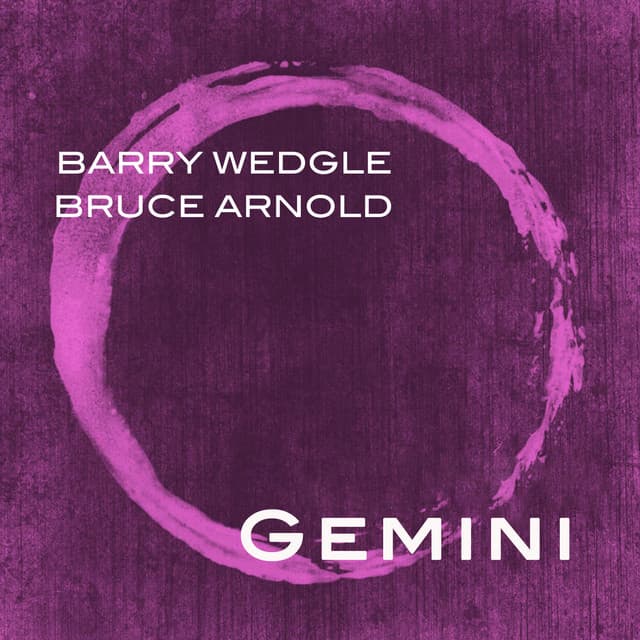 Gemini - Barry Wedgle