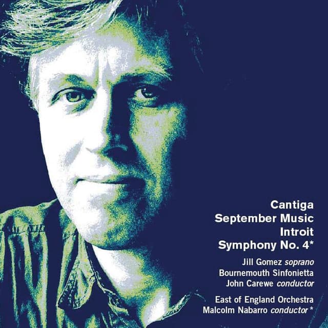 David Matthews: Cantiga, September Music, Introit & Symphony No. 4 - David Matthews