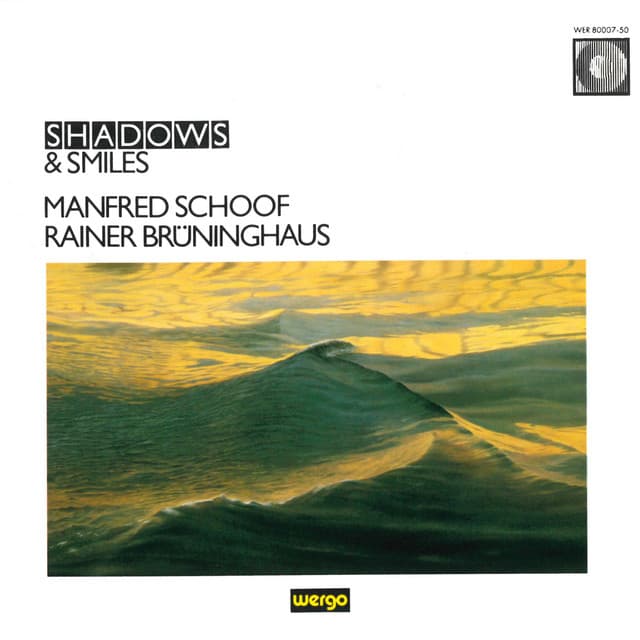 Shadows & Smiles - Manfred Schoof