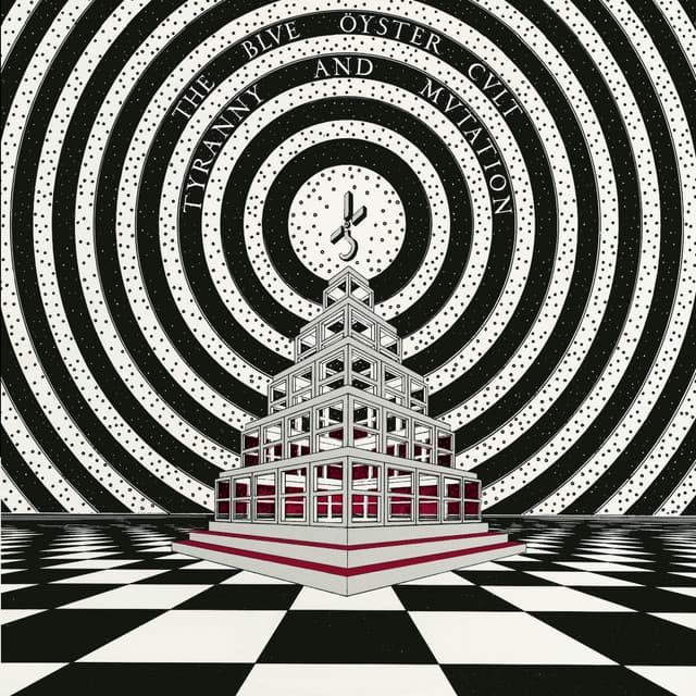 Tyranny And Mutation - Blue Öyster Cult