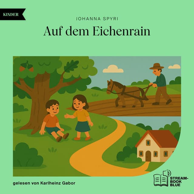 Auf dem Eichenrain - Audio Media Digital Hörbücher
