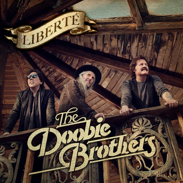 Liberté - The Doobie Brothers