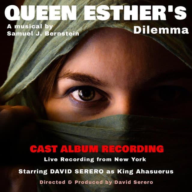 Queen Esther's Dilemma - David Serero