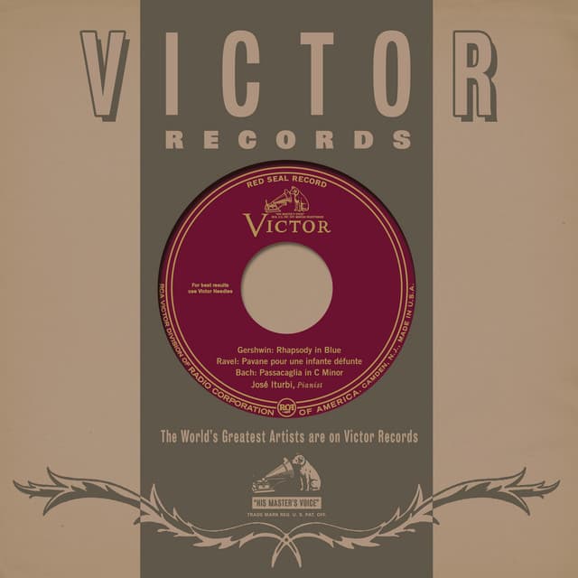 Gershwin: Rhapsody in Blue - Ravel: Pavane pour une infante défunte - Bach: Passacaglia in C Minor - José Iturbi