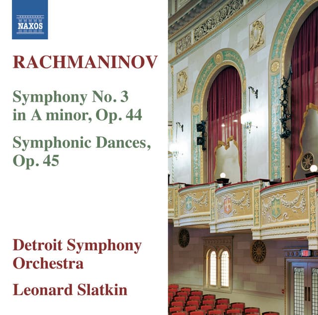 Rachmaninoff: Symphony No. 3 in A Minor, Op. 44 & Symphonic Dances, Op. 45 - Sergei Rachmaninoff