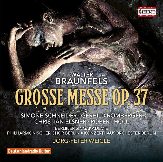 Walter Braunfels: Große Messe, Op. 37 - Walter Braunfels