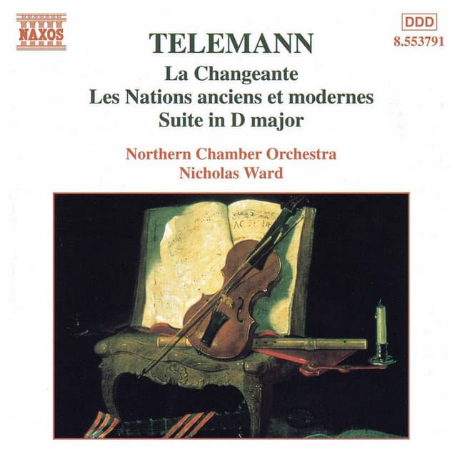 Telemann: Changeante  / Les Nations Anciens Et Modernes - Georg Philipp Telemann